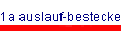 1a auslauf-bestecke