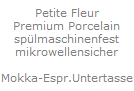 Espressotasse
0,10 l
UVP: ? 15,50
