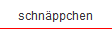 schn�ppchen