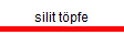 silit t�pfe