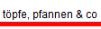 t�pfe, pfannen & co